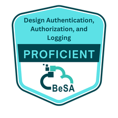 Design Authentication, Authorization, and Logging, Proficient badge